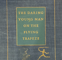 The Daring Young Man on the Flying Trapeze